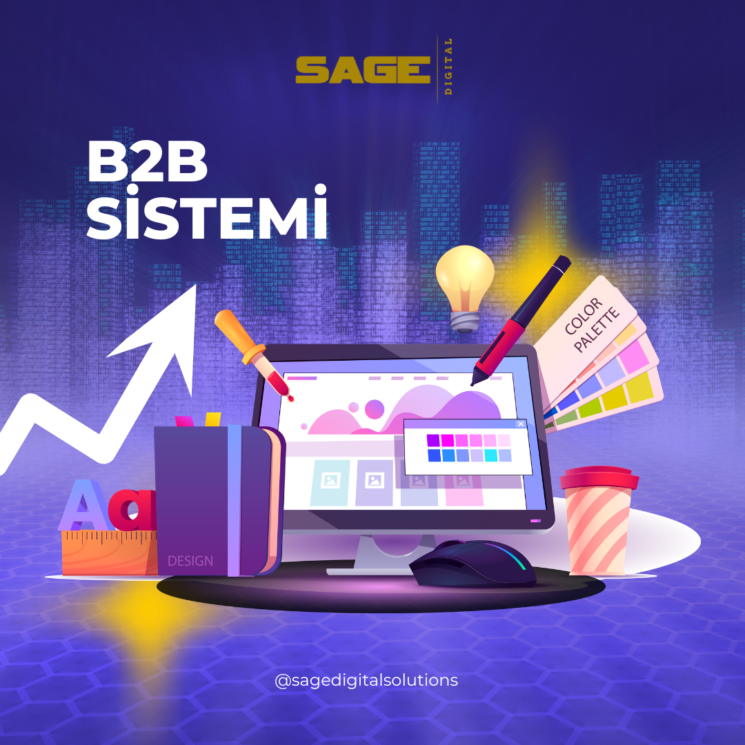 B2B SİSTEMİ